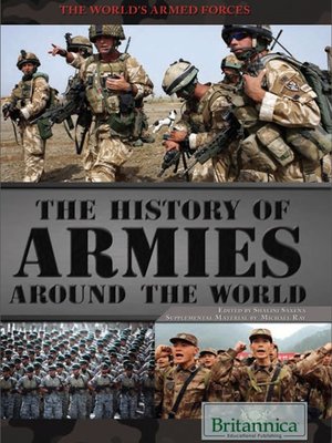 cover image of The History of Armies Around the World